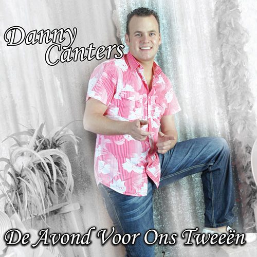 danny-canters-de-avond-voor-ons-tweeen