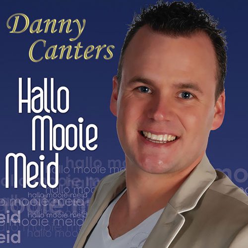 danny-canters-hallo-mooie-meid