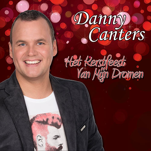 danny-canters-het-kerstfeest-van-mijn-dromen