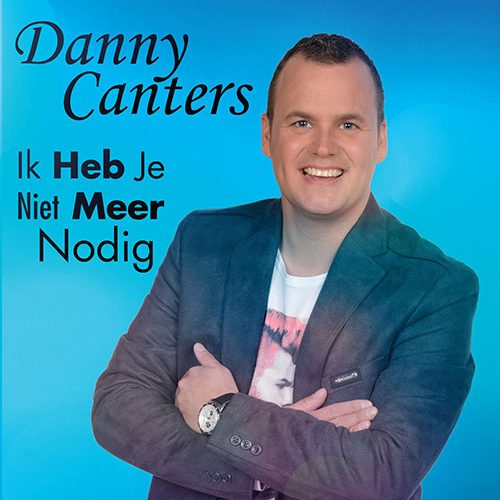 danny-canters-ik-heb-je-niet-meer-nodig